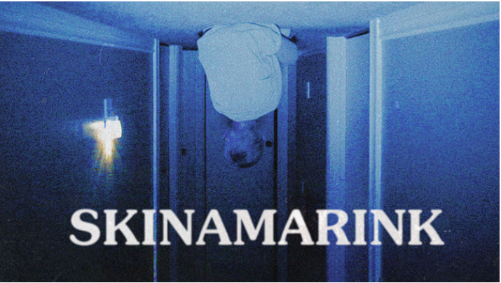 Cinema #89: Skinamarink